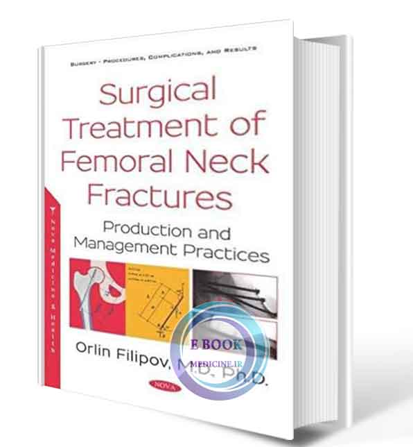 دانلود کتاب Surgical Treatment of Femoral Neck Fractures  2018 ( PDF)